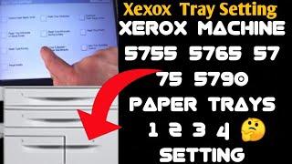 Xerox 5755 5765 5775 tray 4 3 2 1  adjustment paper tray setting || Xerox WhatsApp Group Video