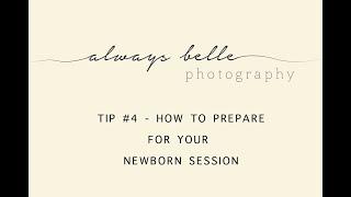 Tip #4: How to Prepare for your Newborn Photography Session with Melbourne Photographer, Elle Goss