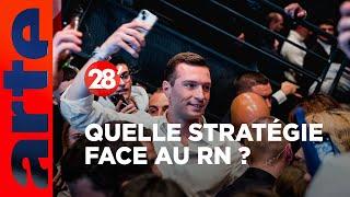 Diabolisation ou procès en incompétence : quelle stratégie face au RN ? - 28 Minutes - ARTE