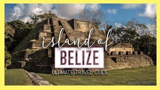 Belize  | 5 Amazing things to do in 2024