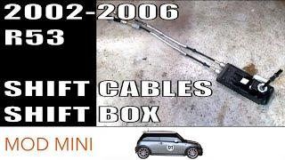 How To Replace Shift Cables MINI Cooper S 2002-2006