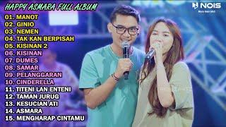 HAPPY ASMARA Feat. GILGA SAHID FULL ALBUM TERBARU 2024