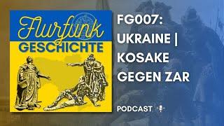 FG007 - Ukraine | Kosake gegen Zar | Ganze Folge