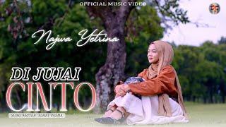 Najwa Yetrina - Di Jujai Cinto (Official Music Video)