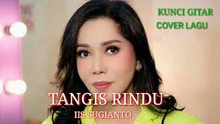 TANGIS RINDU - IIS SUGIANTO - GUNAWAN WIBAWA COVER.