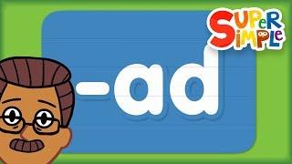 Word Family "ad" | Turn And Learn ABCs | Super Simple ABCs