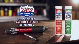 How to Install Lucas Oil 14oz Grease into Grease Gun Step by Step