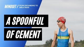 A Spoonful of Cement: Harnessing the Mind-Body Connection for Peak Athletic Performance