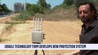 Israeli Tech Firm Develops New Anti-Drone System