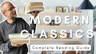 So You Want To Read Modern Classics? (Complete Reading Guide)