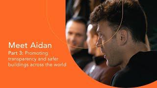 Meet Aidan, Part 3: Promoting transparency in fire safety