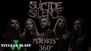 SUICIDE SILENCE - "Doris" (OFFICIAL 360° VIDEO)