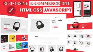 Ecommerce Website Using HTML CSS & JavaScript How To Build 100% Responsive Ecommerce Site #Ecommerce