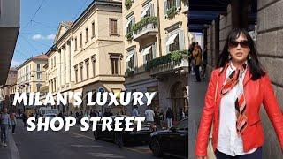 LUXURY SHOPPING STREET OF MILAN II VIA MONTENAPOLEONE & VIA DELLA SPIGA