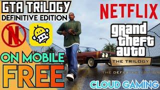 How to play GTA Trilogy Definitive edition Mobile for free || Cloud Gaming || explained in Hindi