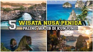 5 Tempat Wisata Di Nusa Penida Bali Dengan View Super Cantik | Wisata Nusa Penida Terbaik 2023