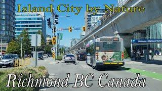 Island City by Nature: Richmond BC Canada Summer 2022 | Life in the City | Vancouver Driving Tour