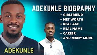 Adekunle BBNaija Biography, Wiki, Age, Girlfriend, State, Net Worth, Career & Many More
