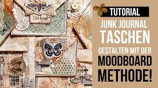 TASCHEN FÜR JUNK JOURNAL GESTALTEN MIT DER MOODBOARD METHODE! [TUTORIAL]