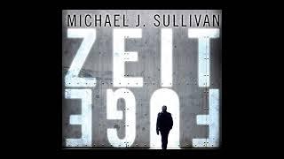 HÖRBUCH - ZEIT FUGE - MICHAEL J.SULLIVAN