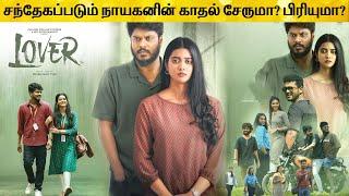 Lover Full Movie in Tamil Explanation Review | Movie Explained in Tamil | February 30s