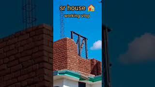 sr house  working vlog #