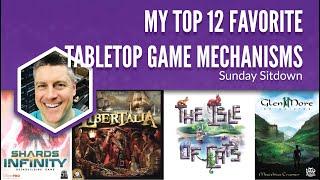 My Top 12 Favorite Tabletop Game Mechanisms