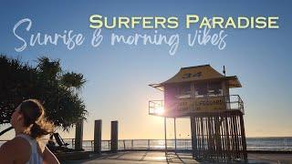 Sunrise & Morning Vibes | Surfers Paradise Gold Coast Australia