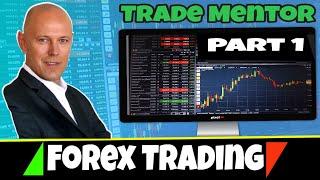 Trade Mentor - Part 1 - Forex Trading