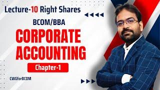 Right Shares | Corporate Accounting Chapter-1 part- 10 Numerical Question