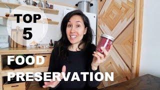 TOP 5 TOOLS for FOOD PRESERVATION