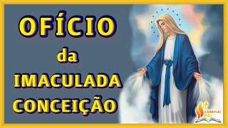 18/10/2024 OFICIO da IMACULADA CONCEIÇÃO de Nossa Senhora Ouvi Mãe de Deus minha oração