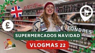 Comprando la comida de navidad - VLOGMAS Londres DÍA 22