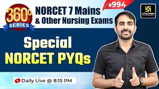 360 Degree Series | Most Imp. MCQ’s #994 | NORCET & Nursing Exam Special | By Mukesh Sir