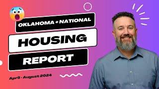 Third Quarter - 2024 Real Estate Market Update | National vs Oklahoma Trends & What You Need to Know