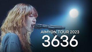 3636 - 아이묭 라이브 한글자막｜AIMYON 2023 TOUR マジカル・バスルーム