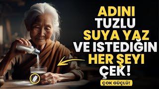 Adınızı TUZLU SUYA Yazın ve İstediğiniz HER ŞEYİ Çekin | Budist Öğretileri