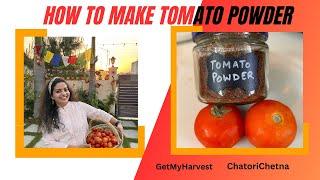 How to make Tomato Powder | Best way to use tomato harvest #tomatopowder