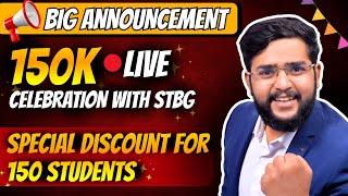  150K Live Celebration | Free Counselling for JEE & AKTU | STBG Milestone with Sandeep Vishwakarma