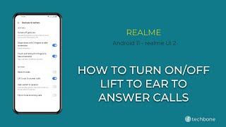 How to Turn On/Off Lifting to Answer Calls - realme [Android 11 - realme UI 2]