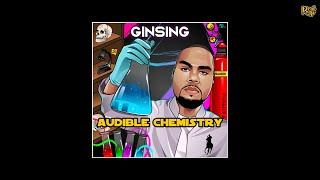 Ginsing - Audible Chemistry [Full Album]