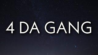 42 Dugg & Roddy Ricch - 4 Da Gang (Lyrics)