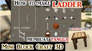 Cara Membuat Tangga Besi dan Kayu - How to Make Iron Ladder in Mini Block Craft