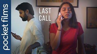 Last Call - Hindi Touching Short Conversation of a couple | The hardest time of a relationship