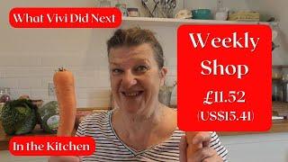 In the Kitchen: Weekly Shop £11.52 (US$15.41)