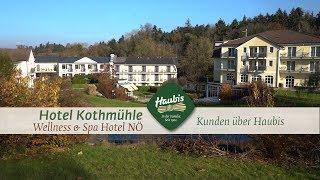 Haubis Kunde Hotel Kothmühle