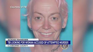 TBI searching for woman accused of attempted murder