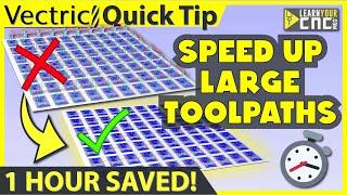 2 Tips to save time on batch toolpaths - VCarve, Aspire, & Cut2D Quick Tip