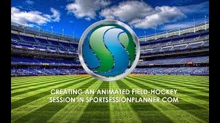 Creating an Animated Field-Hockey Session in SportSessionPlanner.com