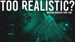 Is this too realistic? - Modern Warfare Clean House - Part Two